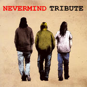 NEVERMIND TRIBUTE