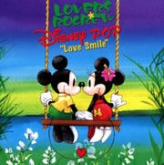 Disney POP “Love Smile”