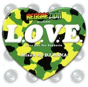 REGGAEZION presents L.O.V.E.