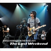 ON THE ROAD 2011“The Last Weekend” (3枚組 ディスク2)