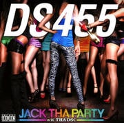 JACK THA PARTY wit' THA DSC