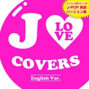 J LOVE COVERS-English Ver.-