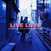 LIVE LOVE (2枚組 ディスク1)