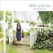 With a Smile 〜微笑みをそえて〜