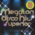 僕らのMEGA DISCO HITS! SUPERIOR