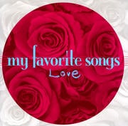 マイ・フェイバリット・ソングス 〜Love