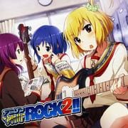 ˥ɿʡROCK 2!!
