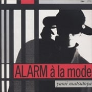 ALARM a la mode (ޥ)