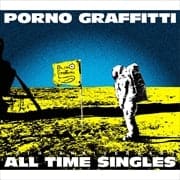 PORNOGRAFFITTI 15th Anniversary ALL TIME SINGLES (3枚組 ディスク1)