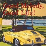 Good Melody,Good Life! (2枚組ディスク1)
