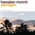 hawaiian munch [SHM-CD]