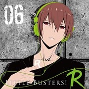 リトルバスターズ!R Vol.6 (2枚組ディスク1)