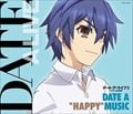 TVアニメーション「デート・ア・ライブII」ミュージック・セレクション DATE A "HAPPY" MUSIC