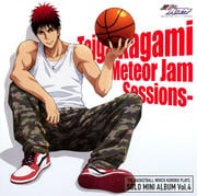 TVアニメ『黒子のバスケ』 ソロ・ミニアルバム Vol.4 火神大我 -Meteor Jam Sessions-
