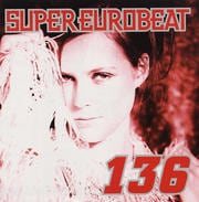 スーパー・ユーロビート VOL.136
