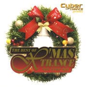 Cyber TRANCE presents THE BEST OF X'MAS TRANCE NON STOP MIX