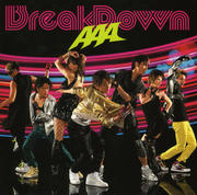 【CDシングル】Break Down/Break your name/Summer Revolution