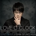 LOVE O'CLOCK〜02ND WAVE