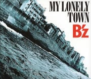 【CDシングル】MY LONELY TOWN