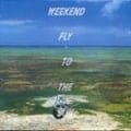 WEEKEND FLY TO THE SUN
