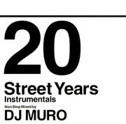 CD󥰥20 Street Years instrumental non stop mix by DJ MURO