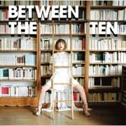BETWEEN THE TEN (2 ǥ2)