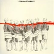 ZOO LAST DANCE