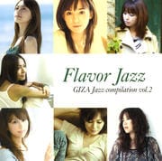 Flavor Jazz〜GIZA Jazz compilation vol.2