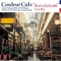 Couleur Cafe Nostalgique Paris Great Chanson Mix CD 40 Songs Mixed by DJ KGO aka Tanaka Keigo