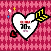 クライマックス 70's ルビー (2枚組 ディスク2)