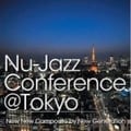 Tokyo Nu-Jazz Conference-New Generation
