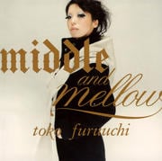 middle and mellow of toko furuuchi