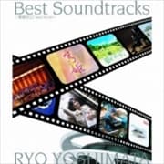 Best Soundtracks〜篤姫BEST and more〜 (2枚組 ディスク1)