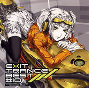 EXIT TRANCE BEST #10〜Premium Best〜