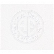 The Last Live Positive&Smile 4ever