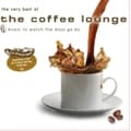 ザ・ベリー・ベスト・オブ・コーヒー・ラウンジ (3枚組 ディスク2) -Lounge Flavours-