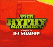 DJシャドウ presents HYPHY