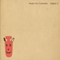 Music for Cosmetic