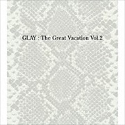THE GREAT VACATION VOL.2SUPER BEST OF GLAY [B] (3 ǥ1)