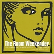 THE ROOM WEEKENDER 15TH