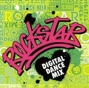 ロックスター-デジタル・ダンス・ミックス-