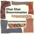 Chat Chat Determination