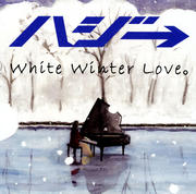 【CDシングル】White Winter Love。
