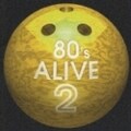 80's ALIVE〜YELLOW〜2