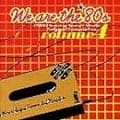 ウイ・アー・ザ・80'S Vol.4