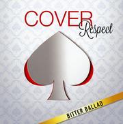 COVER Respect ビター・バラッド -男が男を歌うとき-