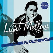 Light Mellow オリジナル・ラブ