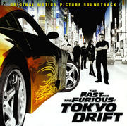 ワイルド・スピード×3 TOKYO DRIFT オリジナル・サウンドトラック