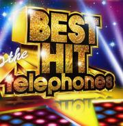 BEST HIT the telephones