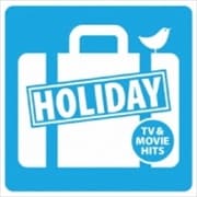 ホリデイ TV&MOVIE HITS